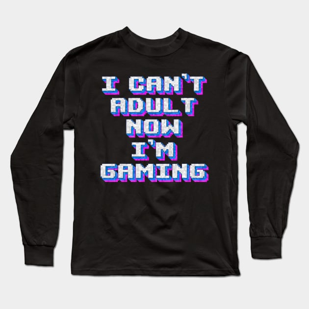 vintage i cant adult now im gaming Long Sleeve T-Shirt by CoinDesk Podcast